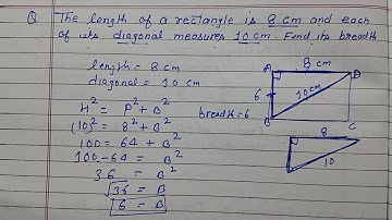 The length of a rectangle is 8 cm and each of its diagonal measures 10 cm .Find its breadth