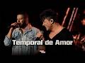 Temporal de Amor - Hugo & Tiago (#NaBocaDoPovão2 - Clipe)