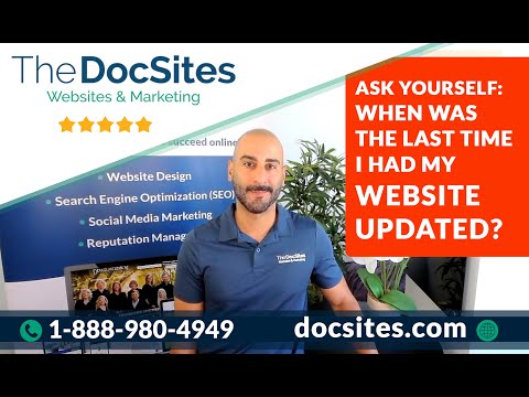 When Was The Last Time Your Dental Website Was Updated? DocSites Websites & Marketing for Dentists
