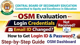 Cbse Osm How To Get Osm Login Credentials Login Id Password Not Received