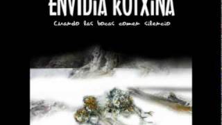 Video thumbnail of "Cubos rotos - Envidia Kotxina (Cuando las bocas comen silencio) + Letra"