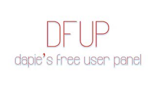 DFUP - dapie's free user panel [Beta 0.1]