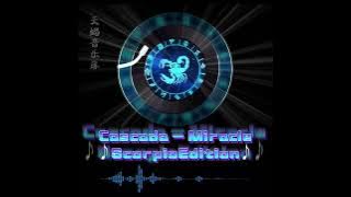 Cascada - Miracle 国会鼓 英文旋律 (Remix Tiktok 2022) #天蝎版 #ScorpioEdition