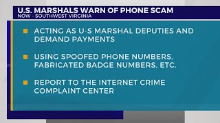 U.S. Marshals warn of Southwest Virginia phone scam