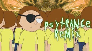 For The Damaged Code (Evil Morty Theme) - Psytrance Remix