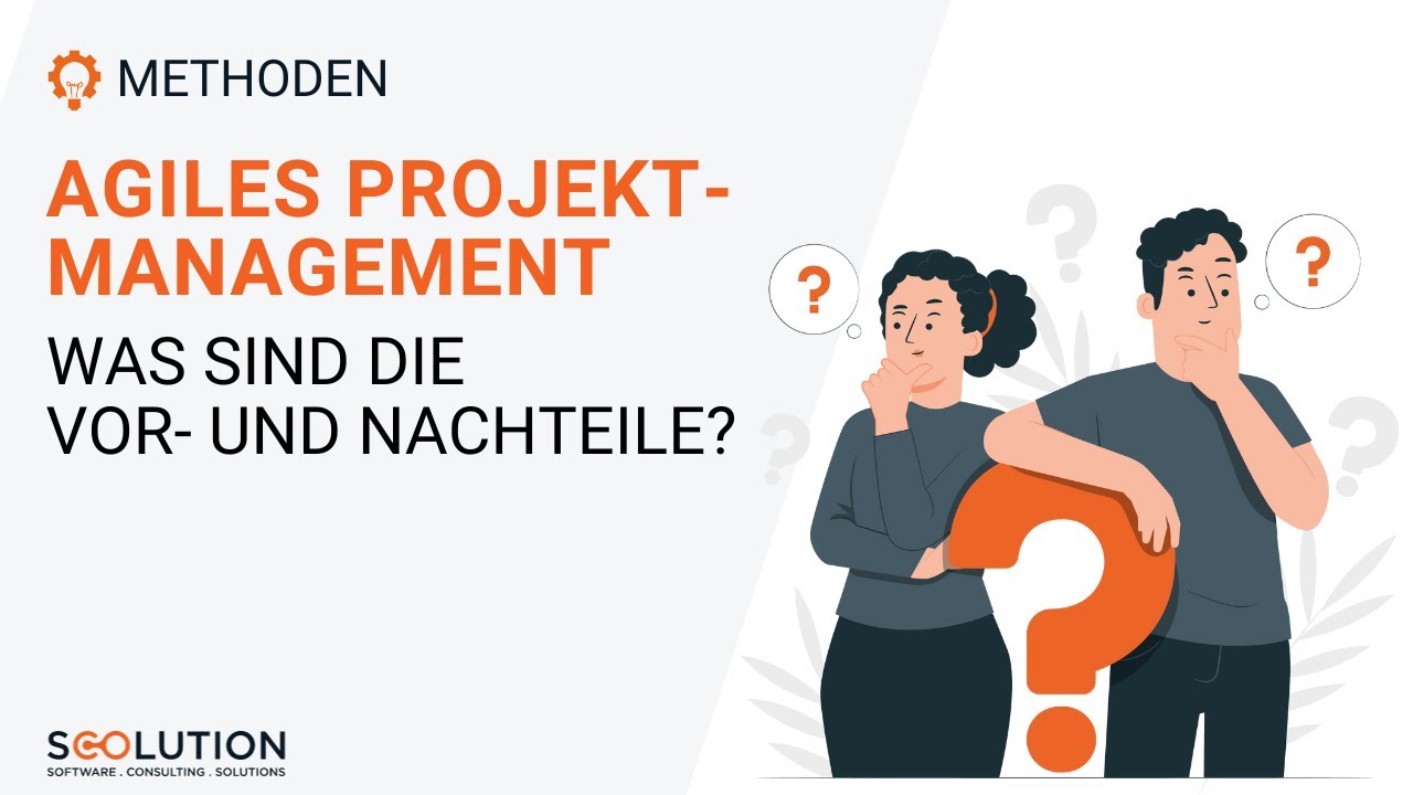 Vor- und Nachteile von agilem Projektmanagement - YouTube