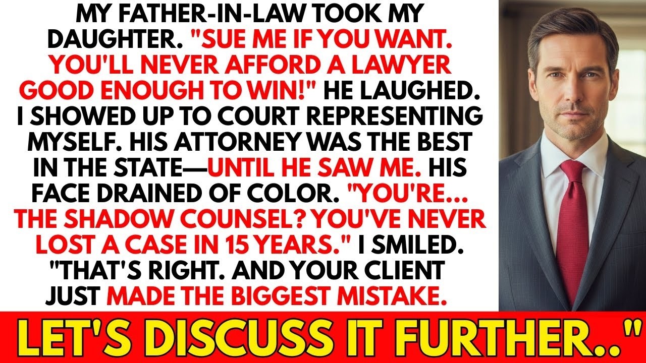 Father In Law,  You'll Never Afford Lawyer —Didn't Know I Am The Lawyer Everyone Fears