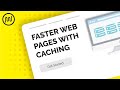 Faster Web Pages with Caching in WordPress