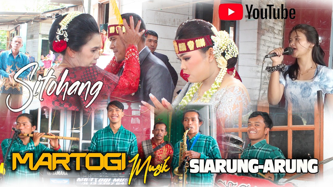 MARTOGI MUSIK II SIARUNG-ARUNG II SITOHANG ADAT BATAK PERNIKAHAN