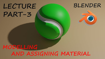 Modelling and Assigning material | Lecture part 3 | Bouncing Ball Animation
