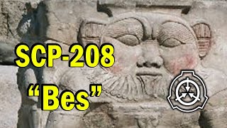 SCP-208 'Bes' Safe [SCP Document Reading]