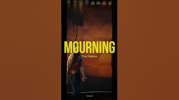 Thumbnail of Mourning - Post Malone