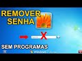 Como remover senha do windows 7 sem programas