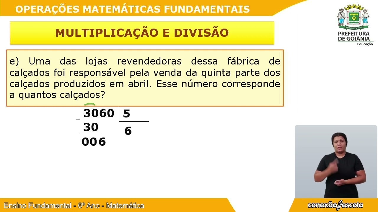 Matemática – Multiplicação e Divisão – Conexão Escola SME