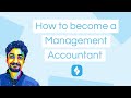 How to become a Management Accountant | With or without a degree