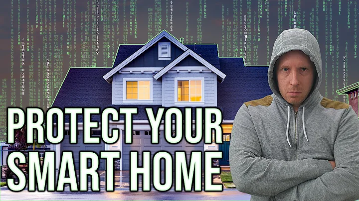 How To Protect Your Smart Home