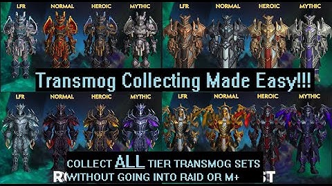 The EASIEST Way To Collect ALL Tier Transmog (FULL GUIDE) Dragonflight Season 2