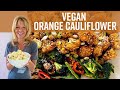 Vegan orange cauliflower kathys vegan kitchen