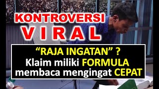 VIRAL BIJAY SHAHI dijuliki RAJA INGATAN klaim miliki rumus membaca dan mengingat buku : kontroversi