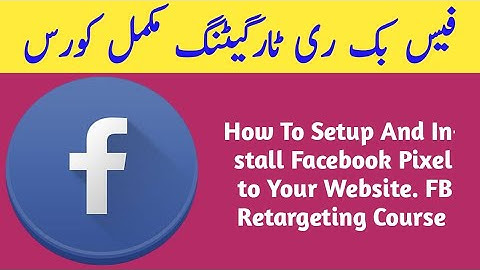 How to Setup and Install Facebook Pixel to Your Website | Fb Retargeting Course | Course Review