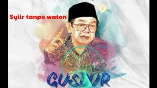 Syiir tanpo waton.. Gusdur