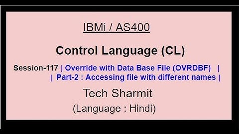 Override with Data Base File (OVRDBF)  (Part-2) | IBM i | AS400 | CLLE | cl programming in IBM i  |