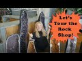Lets take a tour of the rock shop