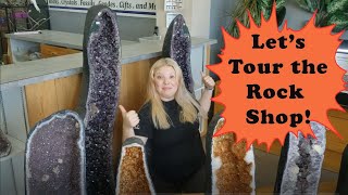 Lets take a tour of the Rock Shop!