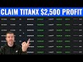 How to Claim TITANX ($2,500 Profit) + My Strategy