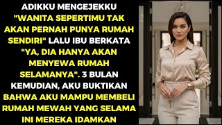 Download Lagu ADIKKU MENGEJEK KALAU AKU TIDAK AKAN PUNYA RUMAH, TAPI 3 BULAN AKU PAMERKAN RUMAH MEWAH MILIKKU! MP3