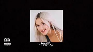 Ariana Grande - fake smile (audio)