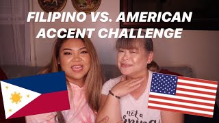 Filipino Vs American Accent Challenge  Ft Nanay