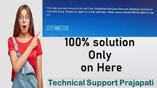 Solved: The task you are trying to do can't be completed because Remote Desktop services is