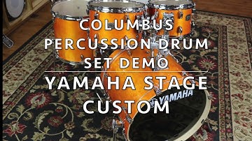 Columbus Percussion Demo: Yamaha Stage Custom, Honey Amber