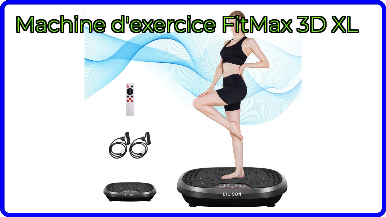 AVIS (2025) : Machine d'exercice FitMax 3D XL. DÉTAILS ESSENTIELS