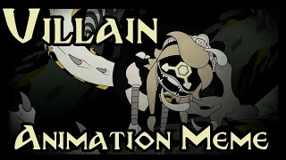 Villain // Animation Meme (Murder Drones)