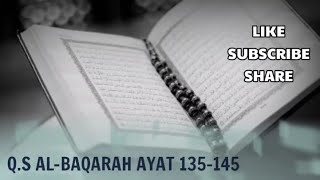 Q.S AL-BAQARAH AYAT 135-145 NADA ROST (METODE TILAWATI/METODE UMMI)