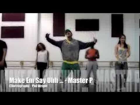 Phil Wright - Make Em' Say Uhh - Master P