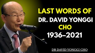 LAST Words of Dr. David Yonggi Cho | Emotional Tribute (1936–2021) | Heaven is Real – You Will Cry