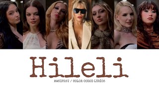 MANIFEST - Hileli Lyrics (Color Coded / Full Song) 