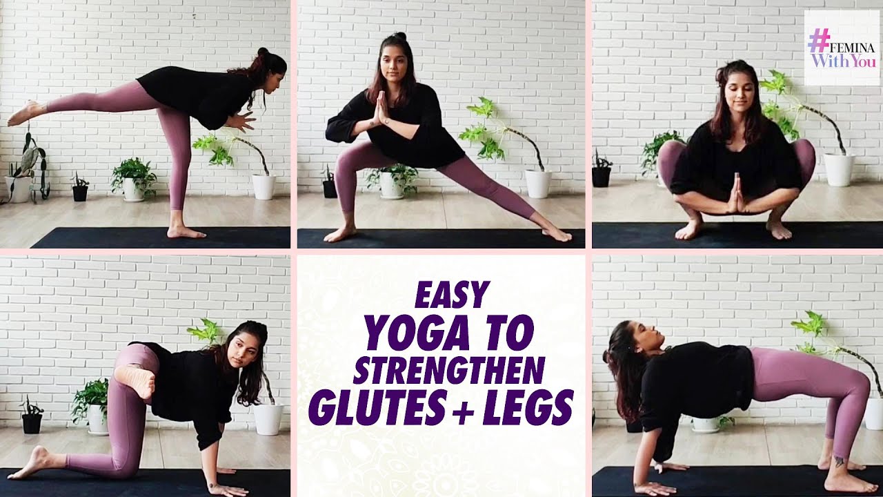 Yoga For Strengthening Legs & Glute At Home Exercises For Leg/Butt