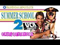 SUMMER SCHOOL 2: Cruel Detentions - VCR Redux LIVE