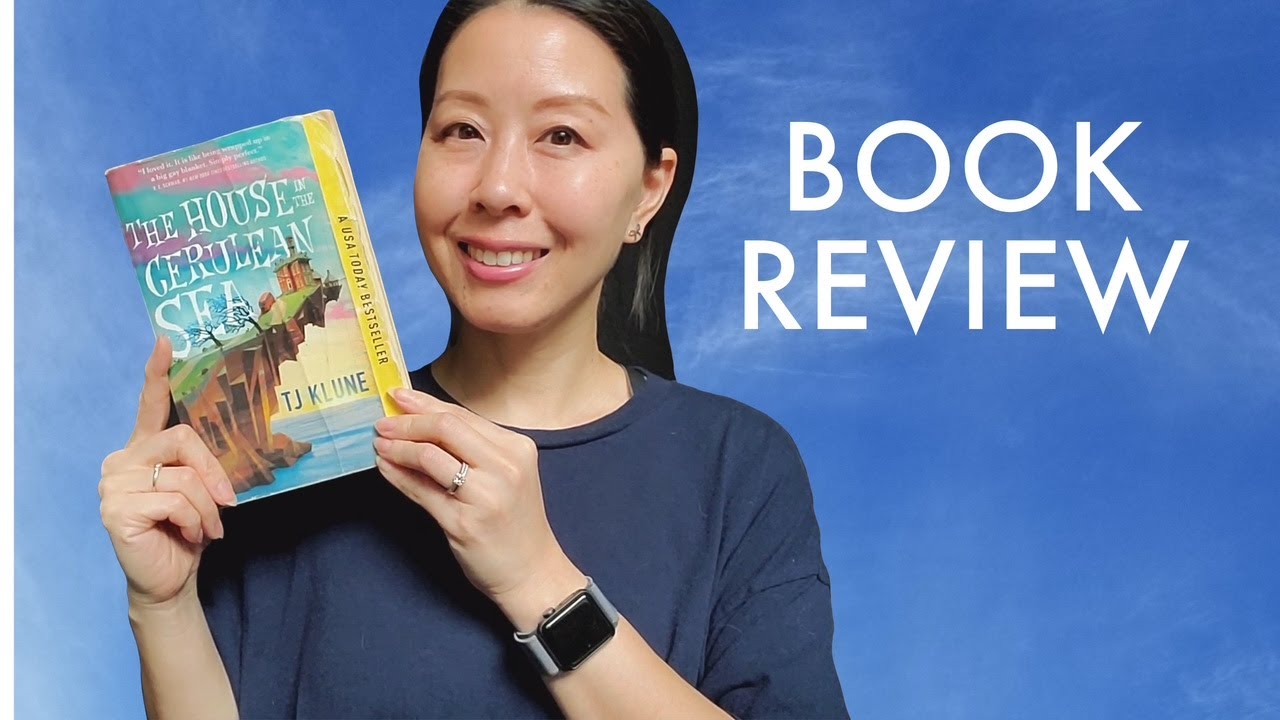 Book Review • The House in the Cerulean Sea by TJ Klune