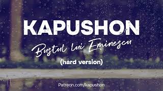 Kapushon - Bustul lui Eminescu (hard version)