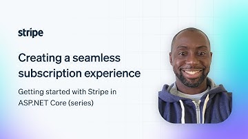 Creating a seamless subscription experience with .NET and Stripe