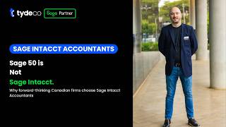 Sage 50 is Not Sage Intacct. Here is What Your Firm Needs to Know | TydeCo