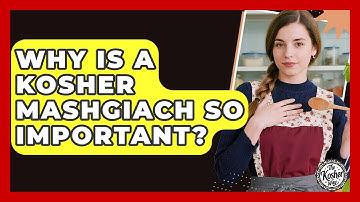 Why Is A Kosher Mashgiach So Important? - The Kosher Way