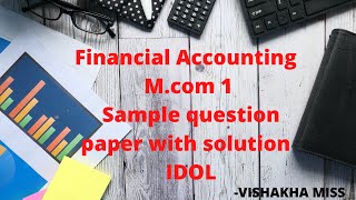 Financial Accounting |   1 | Sample question paper with solution | IDOL| Mumbai University