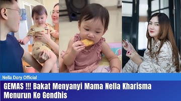 GEMAS !!! Bakat Menyanyi Mama Nella Kharisma Menurun Ke Gendhis