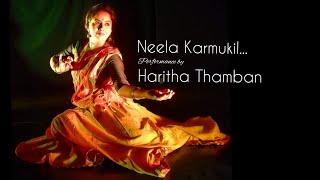 NeelaKarmukil Varnananneram | Haritha Thamban | Mohiniattom | classic music  |  healing music